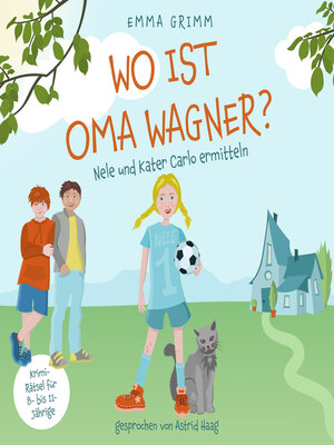 cover image of Wo ist Oma Wagner?